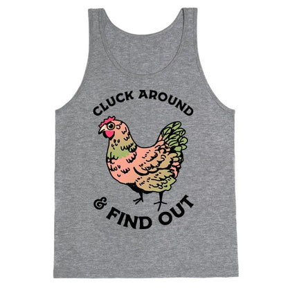 Cluck Around & Find Out Tank Top