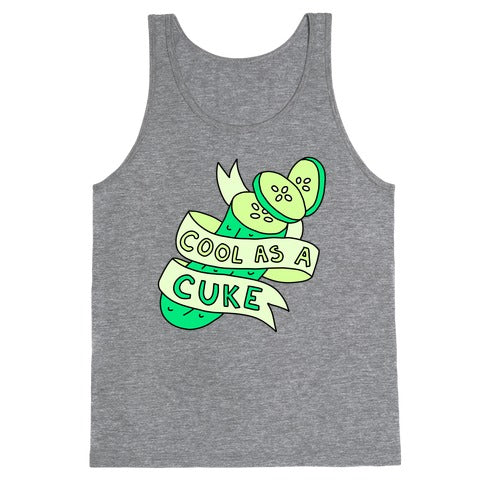 Cool As A Cuke Tank Top