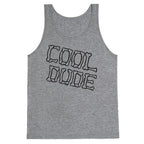 Cool Dude Tank Top