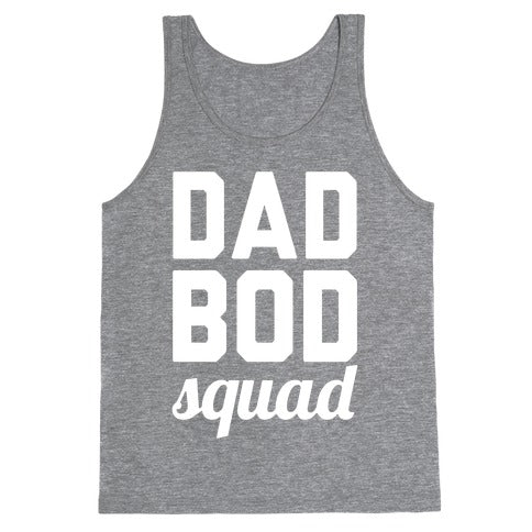 Dad Bod Squad Tank Top