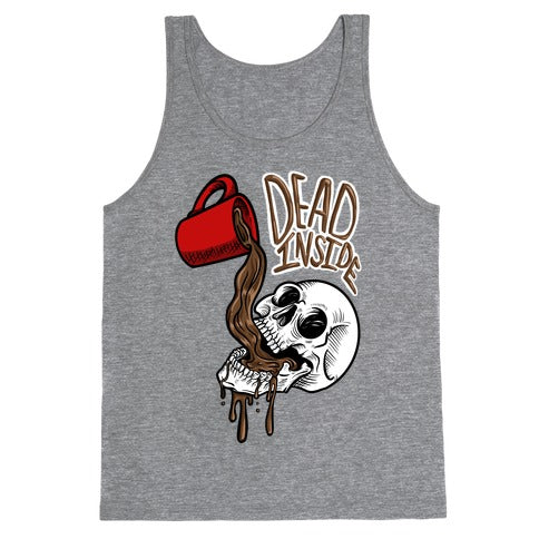 Dead Inside Skull & Coffee  Tank Top
