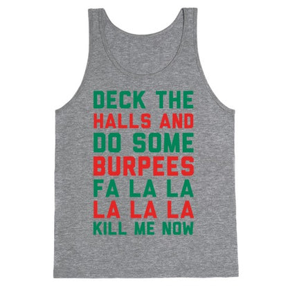 Deck The Halls and Do Some Burpees Tank Top