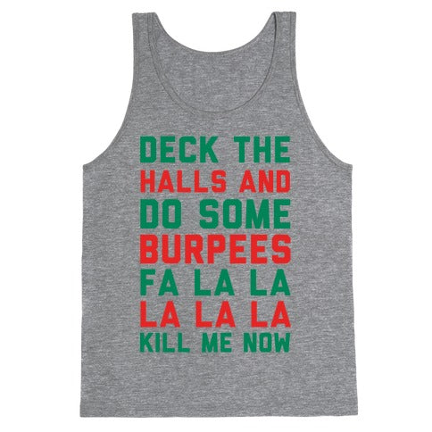 Deck The Halls and Do Some Burpees Tank Top