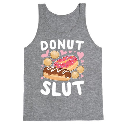 Donut Slut Tank Top