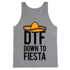 DTF (Down To Fiesta) Tank Top