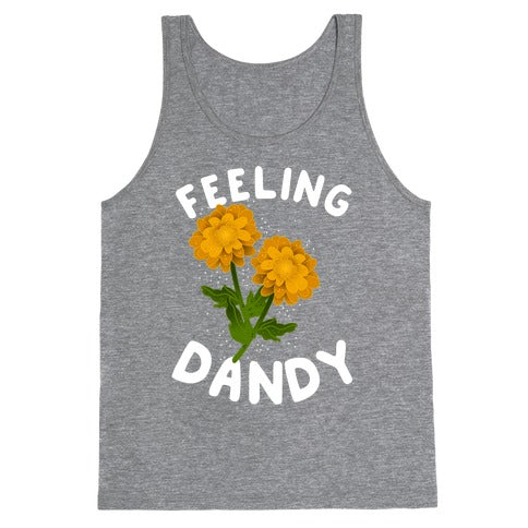 Feeling Dandy Tank Top