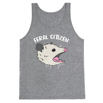 Feral Citizen  Tank Top