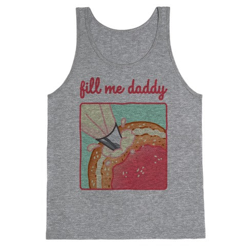 Fill Me Daddy (Donut) Tank Top