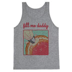 Fill Me Daddy (Donut) Tank Top