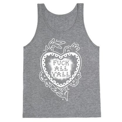 Fuck All Y'all Old School Tattoo Tank Top