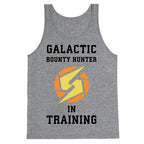 Galatic Bounty Hunter In Training Tank Top