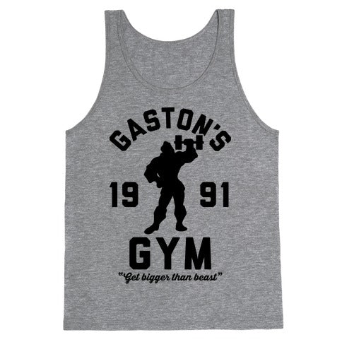 Gaston's Gym Tank Top