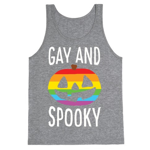 Gay And Spooky Tank Top