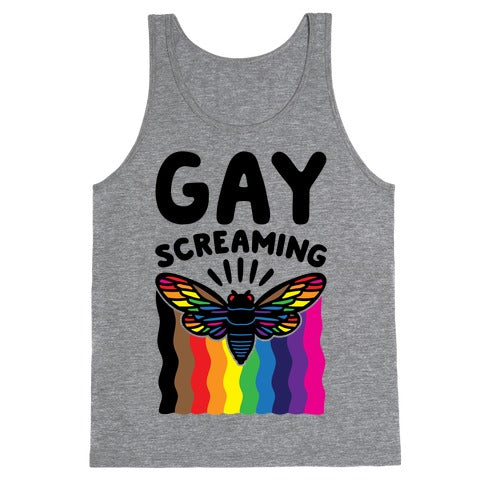 Gay Screaming Cicada Parody Tank Top