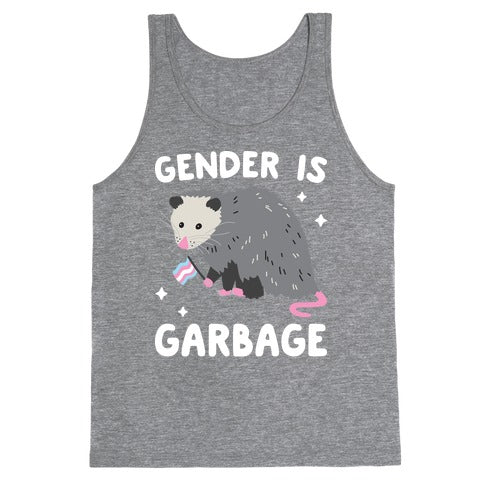Gender Is Garbage Trans Opossum Tank Top