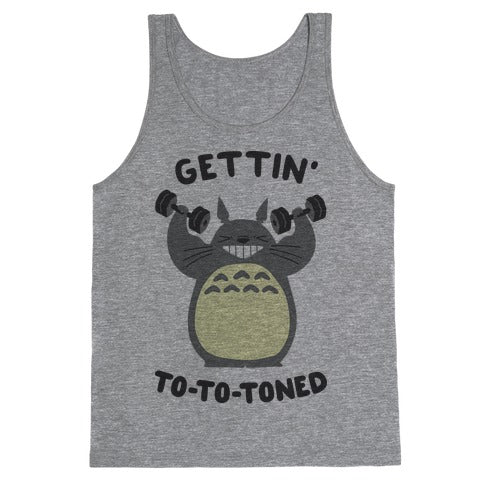 Gettin' Tototoned Tank Top