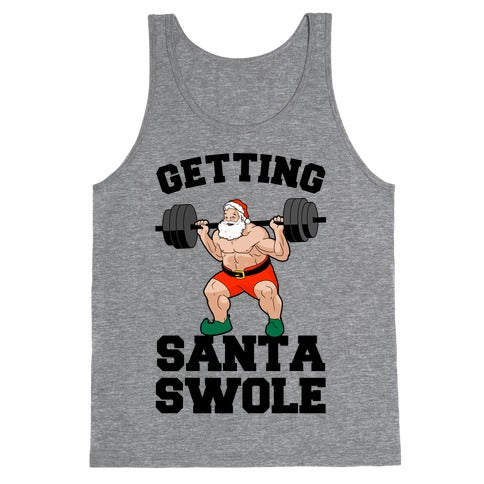 Getting Santa Swole Tank Top