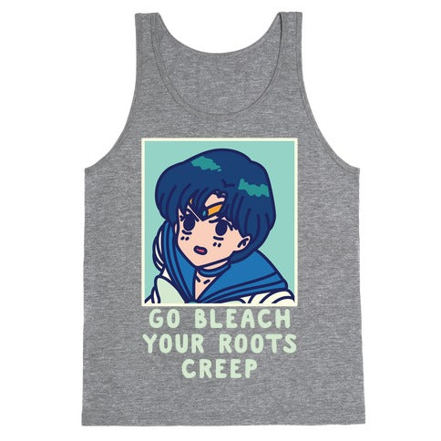 Go Bleach Your Roots Creep Sailor Mercury Tank Top