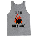 Go Full Goblin Mode Tank Top
