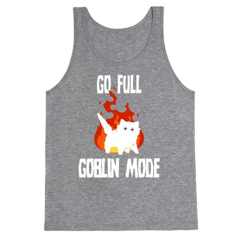 Go Full Goblin Mode Tank Top