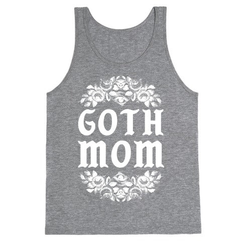 Goth Mom Tank Top
