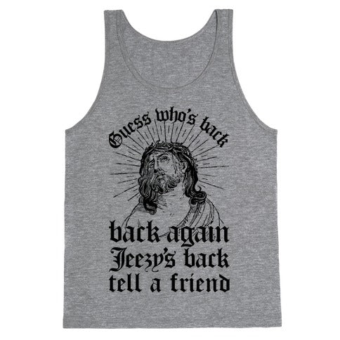 Guess Who's Back Tank Top
