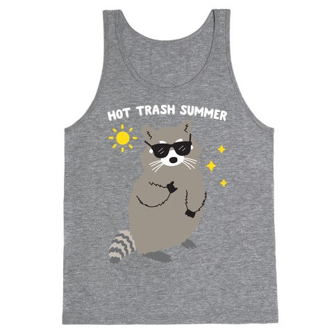 Hot Trash Summer - Raccoon Tank Top