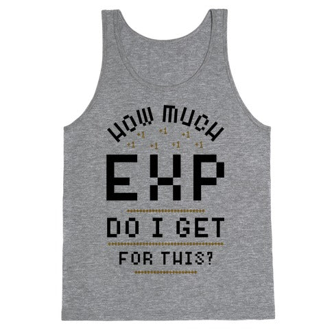 How Much EXP Do I Get For This Tank Top