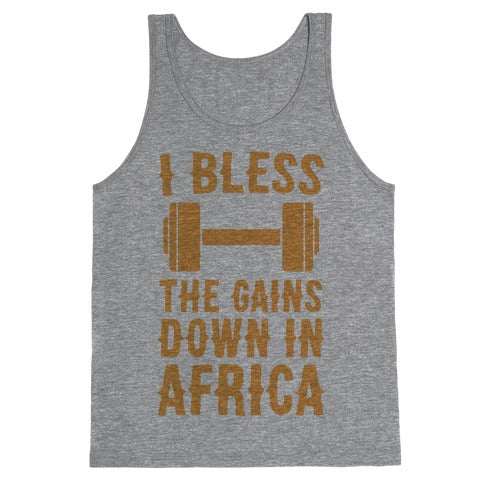 I Bless the Gains Down in Africa Tank Top