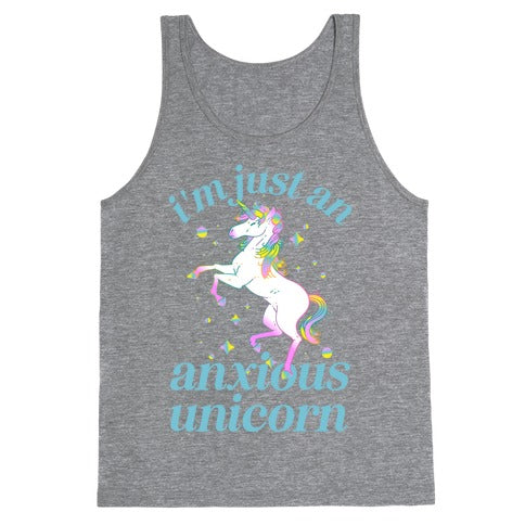 I'm Just An Anxious Unicorn Tank Top