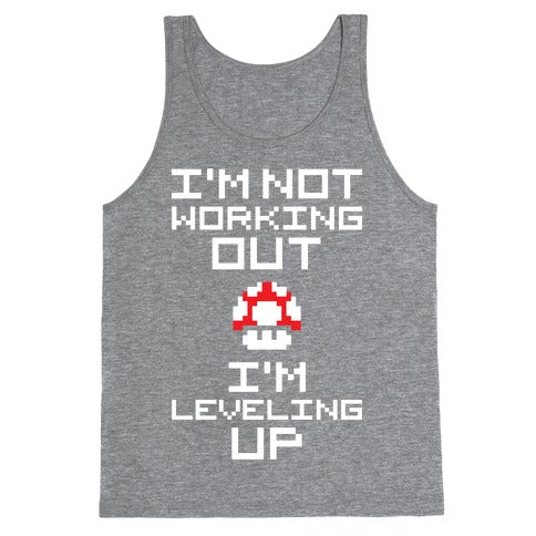 I'm Leveling Up Tank Top