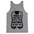 I Made A Contract With The Gym To Get Fit Tank Top