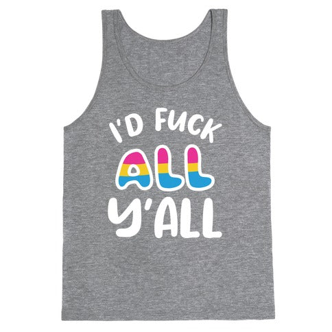 I Want To Touch All The Butts (Pansexual) Tank Top