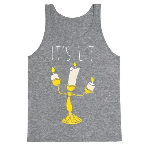 It's Lit Lumière Parody Tank Top