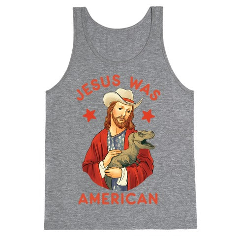 Jesus Was American Tank Top