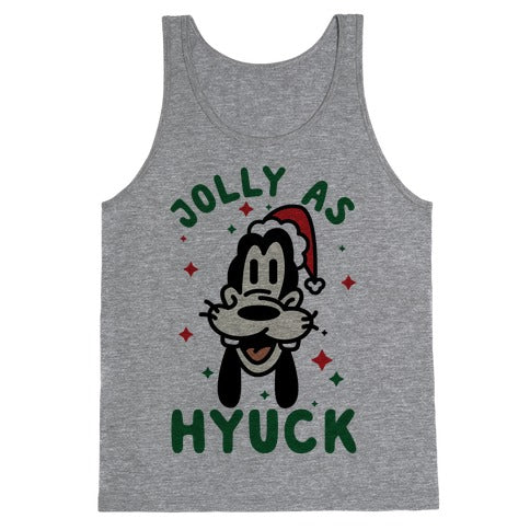 Jolly As Hyuck Goofy Parody Tank Top