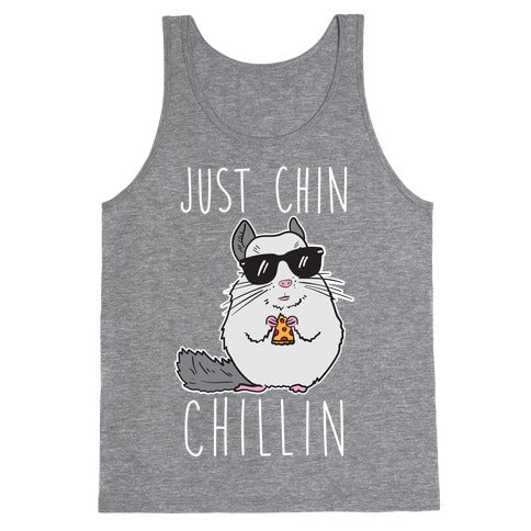 Just Chin-Chillin Tank Top