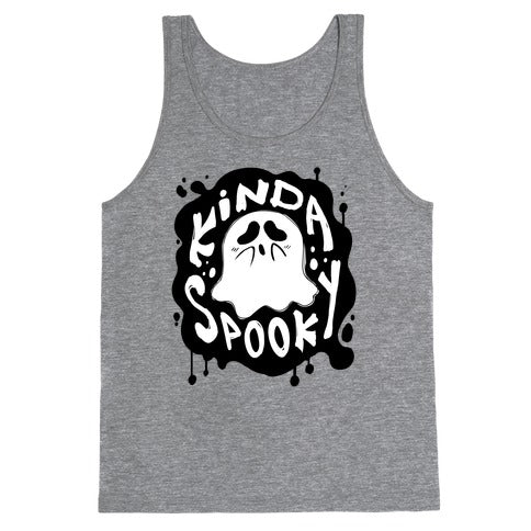 Kinda Spooky Tank Top