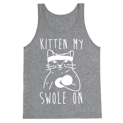 Kitten My Swole On Tank Top