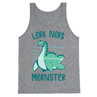 Lerk Ners Mernster Tank Top