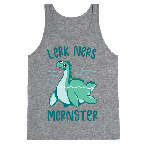 Lerk Ners Mernster Tank Top