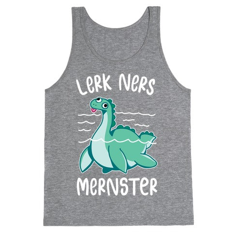 Lerk Ners Mernster Tank Top