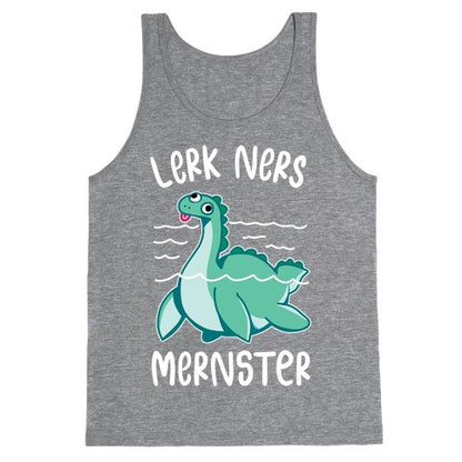 Lerk Ners Mernster Tank Top