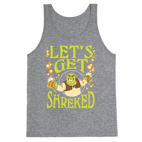Let's Get Shreked Tank Top