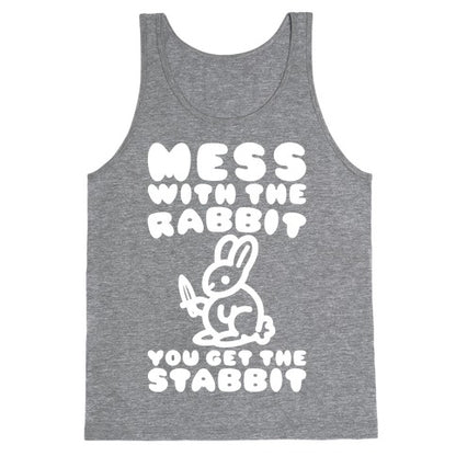 Mess With The Rabbit You Get The Stabbit White Print Tank Top