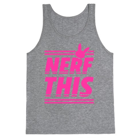 Nerf This Tank Top