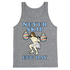 Never Skip Egg Day Jesus Tank Top