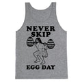 Never Skip Egg Day Jesus Tank Top