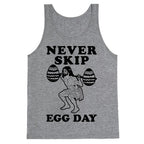 Never Skip Egg Day Jesus Tank Top