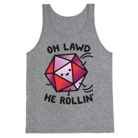 Oh Lawd He Rollin D20 Tank Top